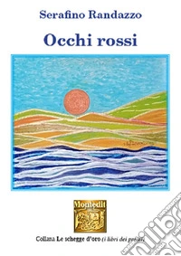 Occhi rossi