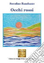 Occhi rossi libro