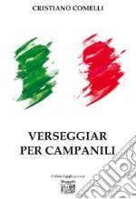 Verseggiar per campanili libro