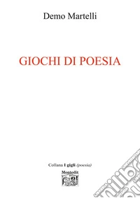 Giochi di poesia libro
