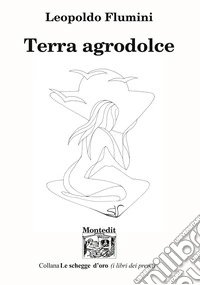 Terra agrodolce libro