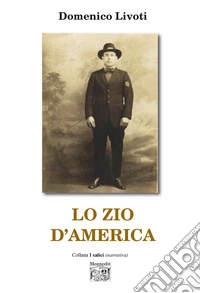 Lo zio d'America libro