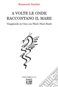 A volte le onde raccontano il mare