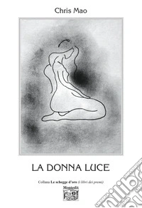 La donna luce
