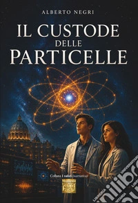 Il custode delle particelle libro