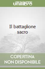 Il battaglione sacro libro