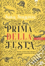 Prima della festa libro