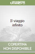 Il viaggio infinito