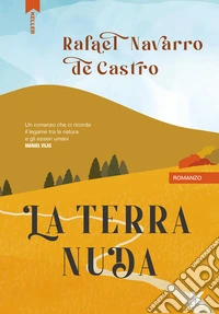 La terra nuda libro