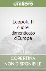 Leopoli. Il cuore dimenticato d'Europa libro