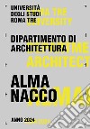 Almanacco 2024. Dipartimento di Architettura Università degli Studi Roma Tre. Ediz. bilingue libro