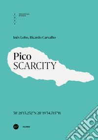 Pico. Scarcity. Ediz. italiana e inglese libro