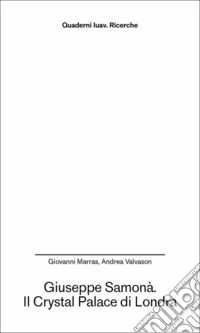Giuseppe Samonà. Il Crystal Palace di Londra libro
