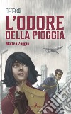 L'odore della pioggia. Dedalo. Vol. 6 libro