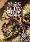 La tana dei draghi. Alla Corte di Re Artù. GrailQuest libro di Brennan J. H.