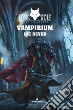 Vampirium. Lupo Solitario. Vol. 27