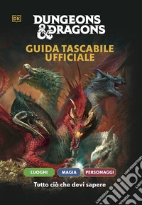 Dungeons & Dragons. Guida tascabile ufficiale. Guida ai mondi di Dungeons & Dragons in Italiano libro