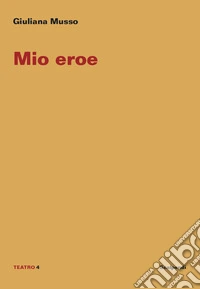 Mio eroe