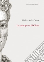 La principessa di Clèves libro