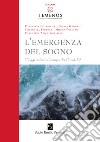 L'emergenza del sogno. Viaggi onirici al tempo del Covid-19 libro