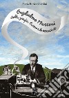 Guglielmo Marconi: dalla grafia l'uomo e lo scienziato libro