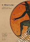 Il minotauro. Problemi e ricerche di psicologia del profondo (2022). Vol. 1 libro