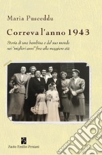 Correva l'anno 1943 libro