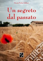 Un segreto dal passato libro