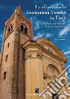 La chiesa della Santissima Trinità in Forlì libro