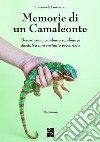 Memorie di un camaleonte libro