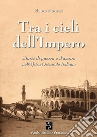 Tra i cieli dell'Impero