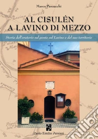 Al cisulén a lavino di mezzo libro