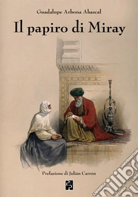 Il Papiro di Miray libro