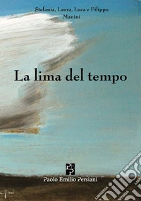 La lima del tempo libro