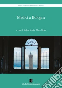 Medici a Bologna libro