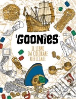 I Goonies. Il libro da colorare ufficiale libro