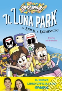 Il luna park di Erick e Dominick. Storia interattiva, DinsiemE