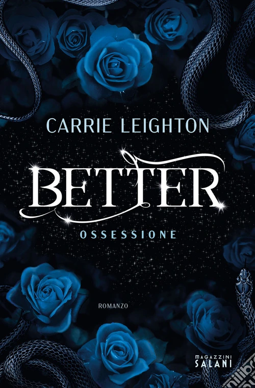 Better. Ossessione