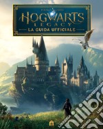 Hogwarts Legacy. La guida ufficiale libro