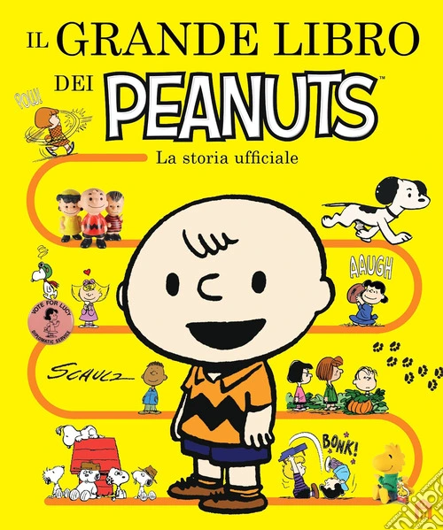 Il grande libro dei Peanuts. La storia ufficiale
