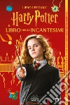 Harry Potter. Il libro degli incantesimi. Con gadget libro