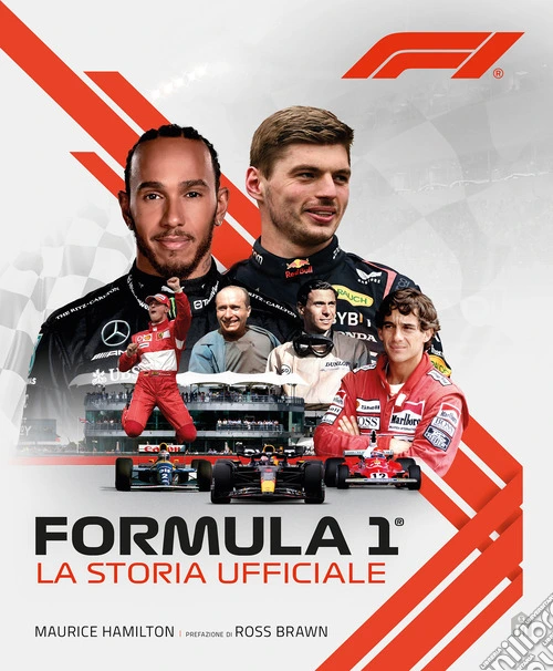 Formula 1. La storia ufficiale