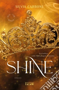 Shine. Red oak manor collection libro