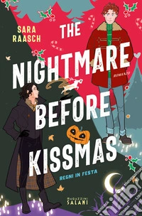 The nightmare before Kissmas. Regni in festa libro