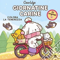 Giornatine carine. Libro da colorare per tutte le età. Gli originali Coco Wyo libro