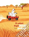 Il safari degli orsi polari. Ediz. a colori libro di Gorelik Katerina