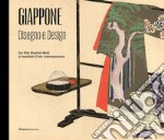 Giappone. Disegno e design. Dai libri illustrati Meiji ai manifesti d'arte contemporanea. Catalogo della mostra (Varese, 26 giugno 2021-11 settembre 2022). Ediz. illustrata libro