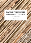 Paolo Pessarelli. Girls and boys. Tratti di noi. Ediz. bilingue libro