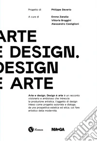 Arte e design. Design è arte libro