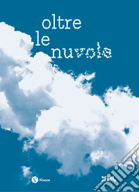 Oltre le nuvole libro
